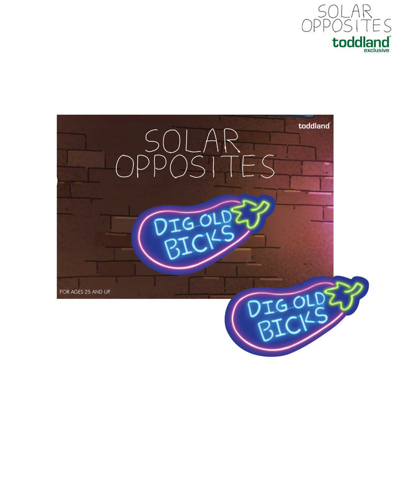 Solar Opposites - Dig Old Bicks printed enamel pin (*Restocking Jan 2025)